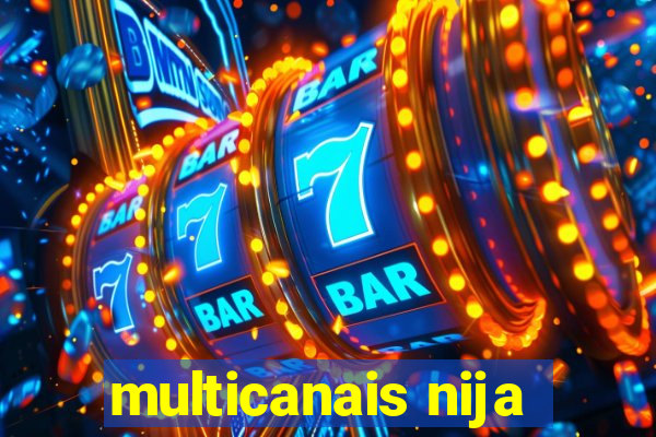 multicanais nija